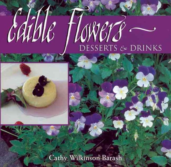 Edible Flowers: From Garden to Palate