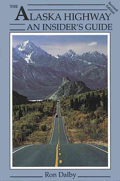 Alaska Highway, 2nd Ed.