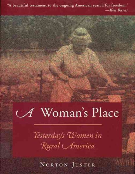 A Woman's Place: Yesterday's Women in Rural America cover