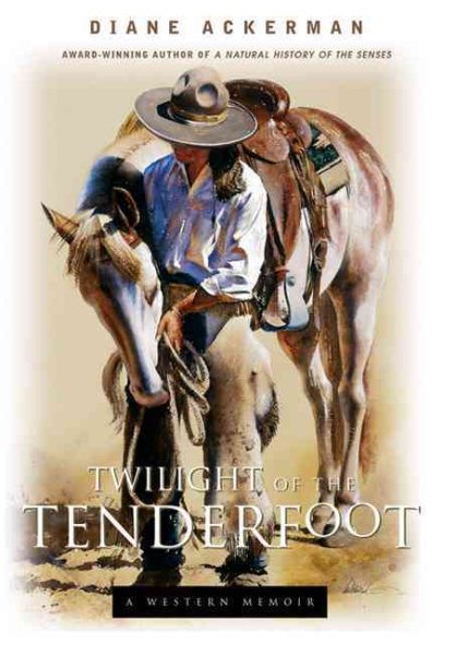 Twilight of the Tenderfoot: A Western Memoir cover
