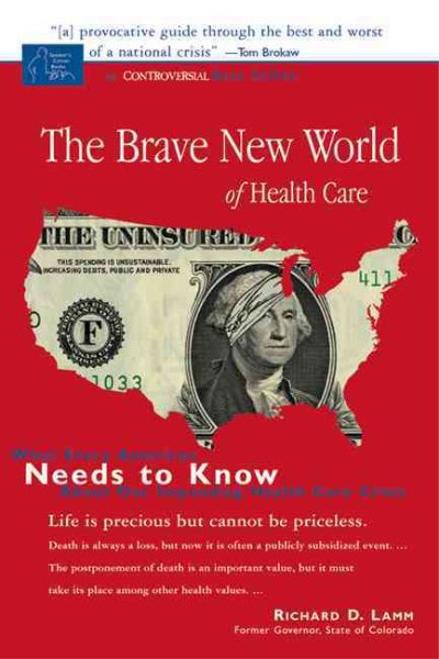 The Brave New World of Health Care (Speaker's Corner) cover