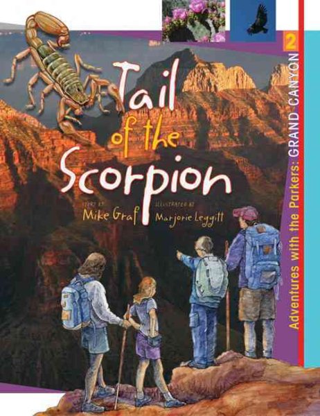 Grand Canyon: The Tail of the Scorpion (Adventures with the Parkers) cover