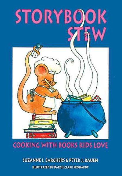 Storybook Stew: Cooking with Books Kids Love cover