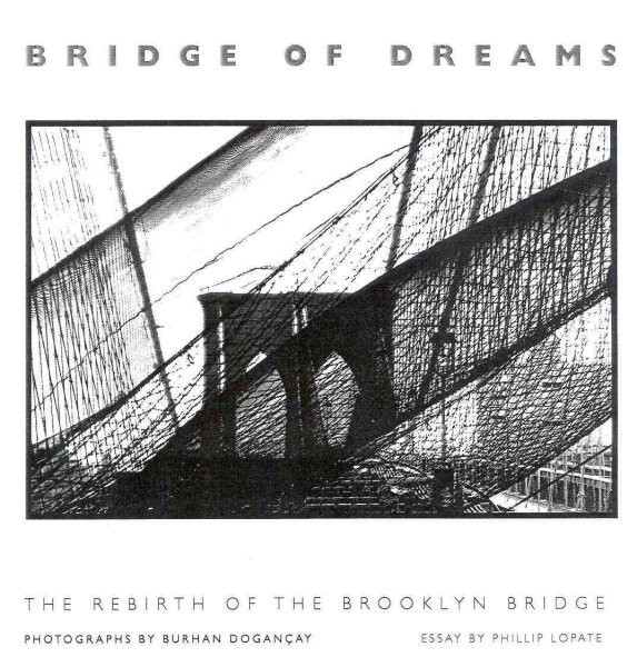 Bridge of Dreams: The Rebirth of the Brooklyn Bridge cover