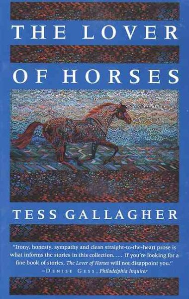 The Lover of Horses (The Graywolf Short Fiction Series) cover