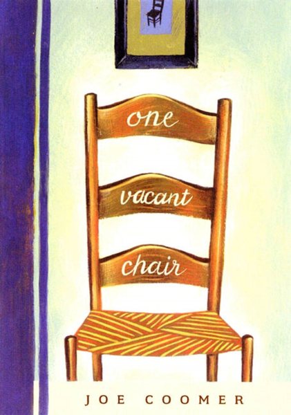 One Vacant Chair: A Novel cover