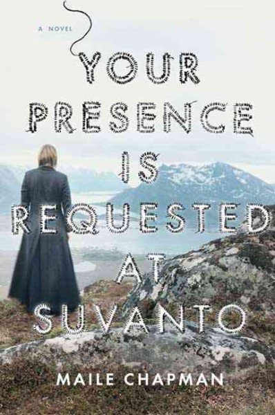 Your Presence Is Requested at Suvanto: A Novel cover
