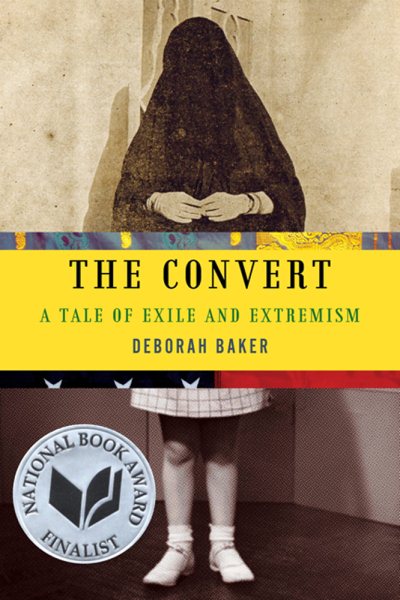 The Convert: A Tale of Exile and Extremism cover