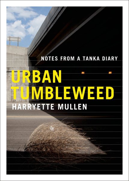Urban Tumbleweed: Notes from a Tanka Diary cover