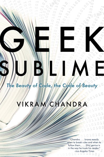 Geek Sublime: The Beauty of Code, the Code of Beauty cover