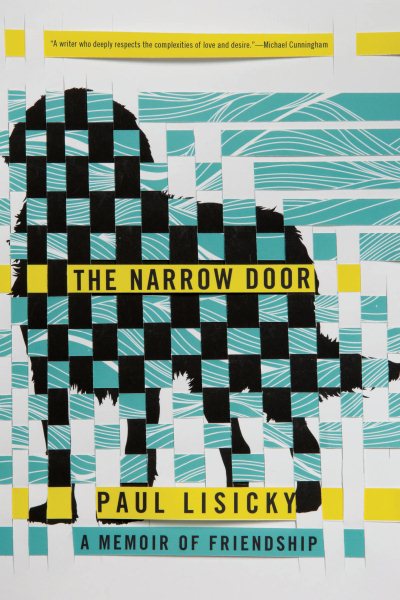 The Narrow Door: A Memoir of Friendship cover