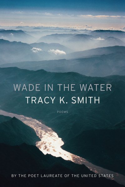 Wade in the Water: Poems cover