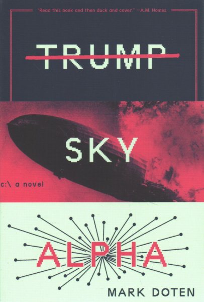 Trump Sky Alpha: A Novel cover