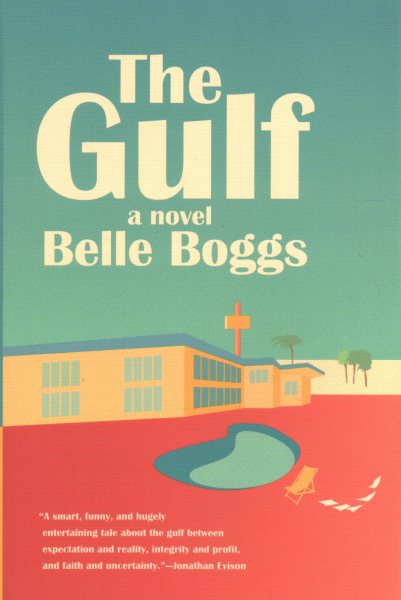 The Gulf: A Novel cover