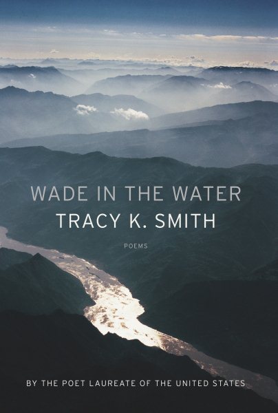 Wade in the Water: Poems cover