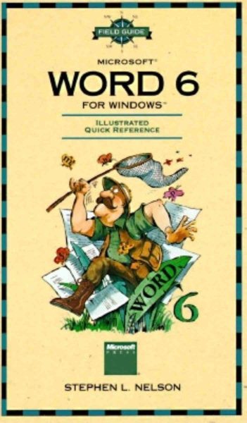 Field Guide to Microsoft Word 6 for Windows (Field Guides) cover