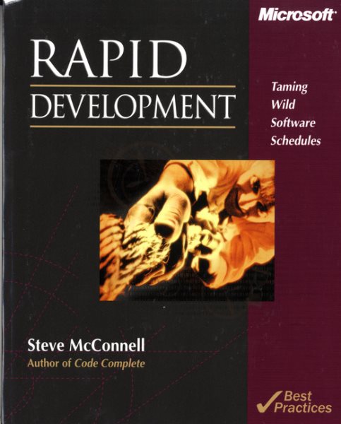 Rapid Development: Taming Wild Software Schedules cover