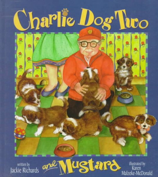 Charlie Dog Two and Mustard