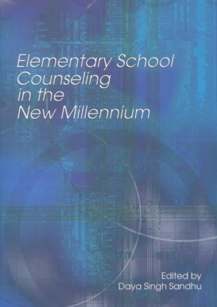 Elementary School Counseling in the New Millennium cover