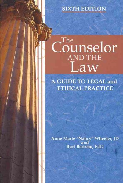 Counselor and the Law A Guide to Legal and Ethical Practice cover