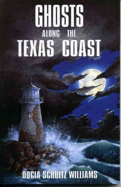 Ghosts Along the Texas Coast cover