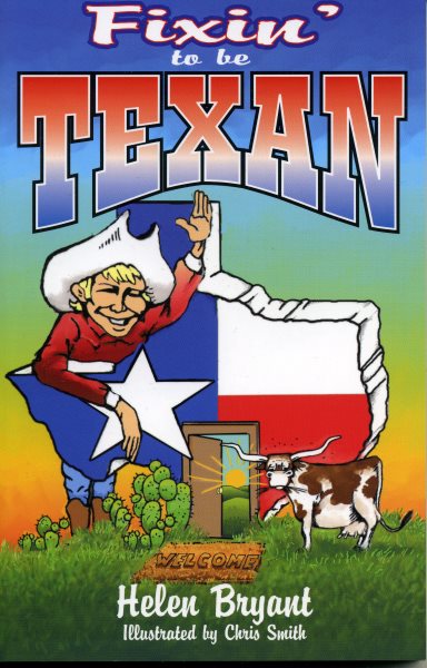Fixin' To Be Texan cover