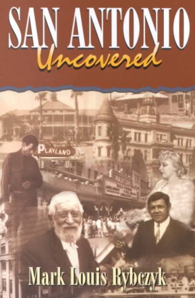 San Antonio Uncovered cover