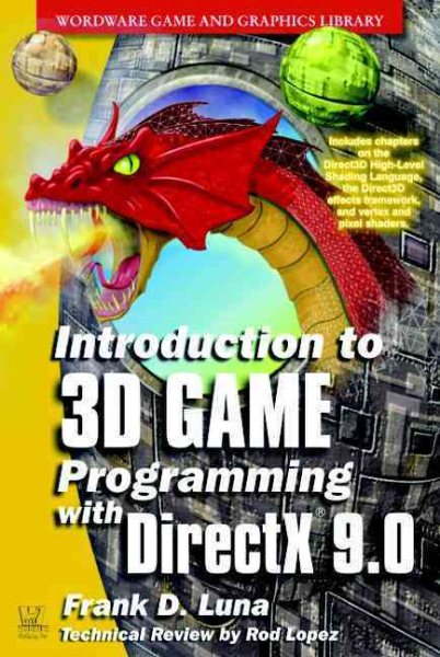 Introduction To 3D Game Programming With Directx 9.0 (Wordware Game and Graphics Library) cover