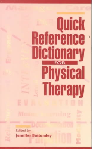 Quick Reference Dictionary for Physical Therapy cover