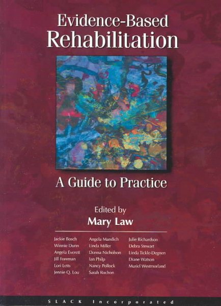 Evidence-Based Rehabilitation: A Guide to Practice cover