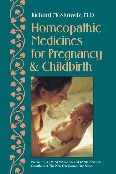 Homeopathic Medicines for Pregnancy and Childbirth cover