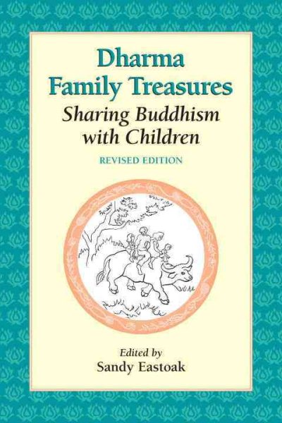 Dharma Family Treasures: Sharing Buddhism with Children (Io Series) cover