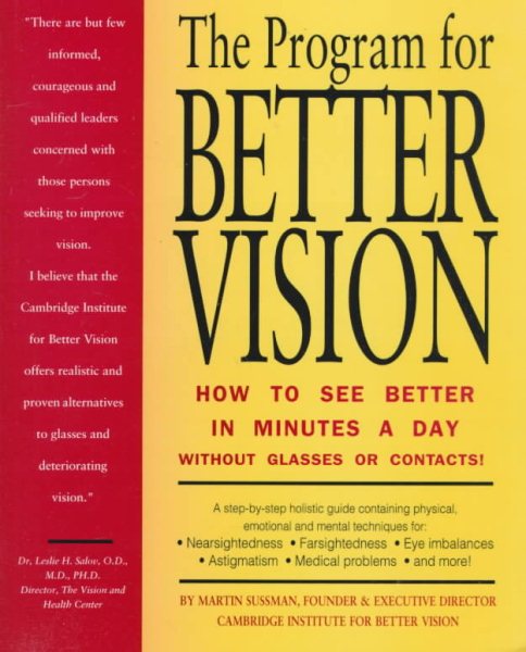 The Program for Better Vision: How to See Better in Minutes a Day Without Glasses or Contacts! cover