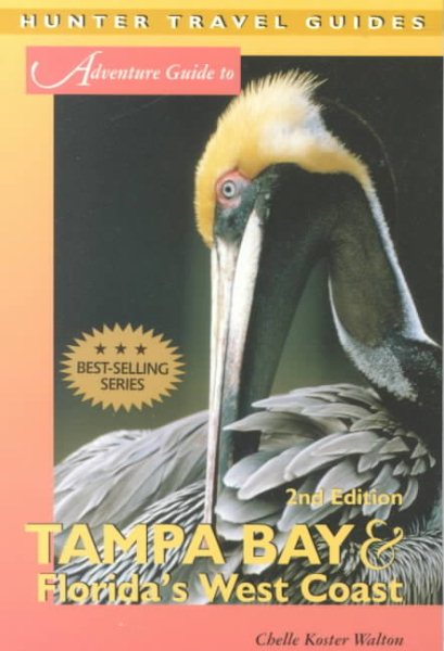 Adventure Guide to Tampa Bay & Florida's West Coast (Adventure Guide Series) cover