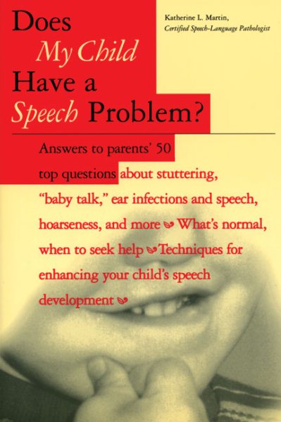 Does My Child Have a Speech Problem? cover