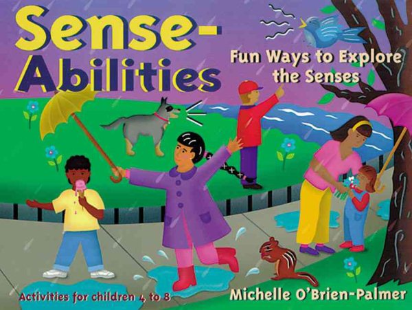 Sense-Abilities: Fun Ways to Explore the Senses cover