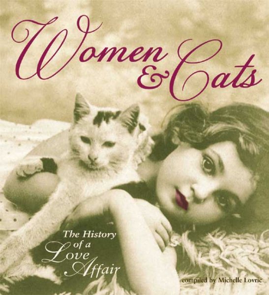 Women & Cats: The History of a Love Affair cover