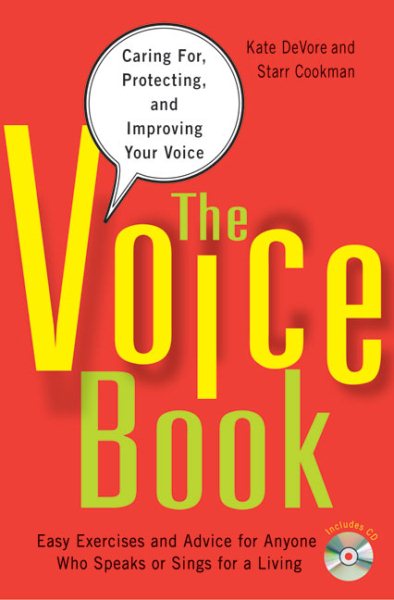 The Voice Book: Caring For, Protecting, and Improving Your Voice cover
