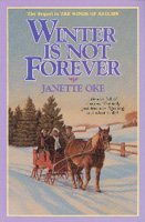 Winter is Not Forever (Seasons of the Heart #3) cover