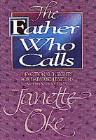 The Father Who Calls: Devotional Insights for Daily Meditations
