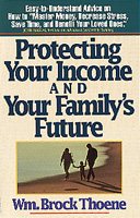 Protecting Your Income and Your Family's Future cover