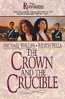 The Crown and the Crucible (The Russians, Book 1) cover