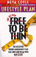 The All-New Free to Be Thin: Lifestyle Plan cover