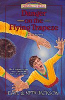 Danger on the Flying Trapeze: D. L. Moody (Trailblazer Books) cover