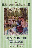 Secret in the Willows (Summerhill Secrets #2) cover
