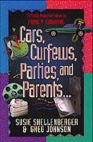 Cars, Curfews, Parties, and Parents... (77 Pretty Important Ideas) cover