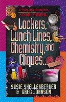 Lockers, Lunch Lines, Chemistry and Cliques (77 Pretty Important Ideas) cover