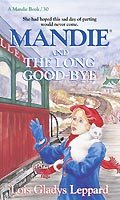 Mandie and the Long Goodbye (Mandie, Book 30) cover