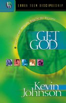 Get God: Make Friends With the King of the Universe (Early Teen Discipleship) (Book 1)