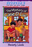 The Mystery of Case D. Luc (The Cul-de-Sac Kids #6) cover
